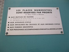 RARE PLAQUE METAL  INOX SNCF   LES PLACES NUMEROTEES ...PRIORITE  20X11CM