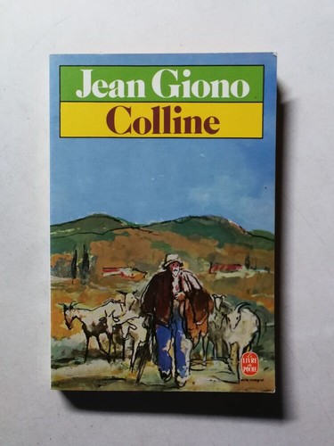Colline jean giono très - giono, |