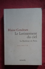 Blaise Cendrars  * Le