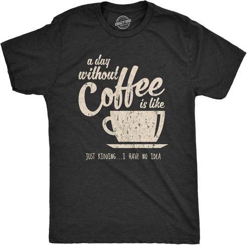 Mens day without coffee - a,