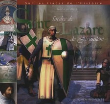 L'ordre de Saint-Lazare : La
