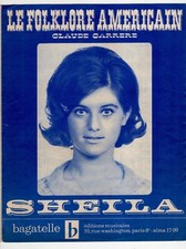 SHEILA PARTITION LE FOLKLORE AMÉRICAIN HOLTZMAN WOODS CARRÈRE 1965 PIANO GUITARE