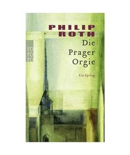 Die Prager Orgie: Ein Epilog