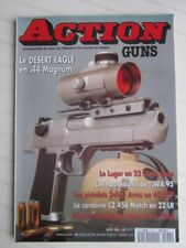 ACTION GUNS N° 177 /Luger en 22 LR/carabine CZ 456 match 22 LR/Remington 1863