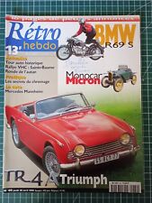 AI094 Rétro Passion Hebdo N°60 Triumph TR4 Moto BMW R69S Monocar Micron