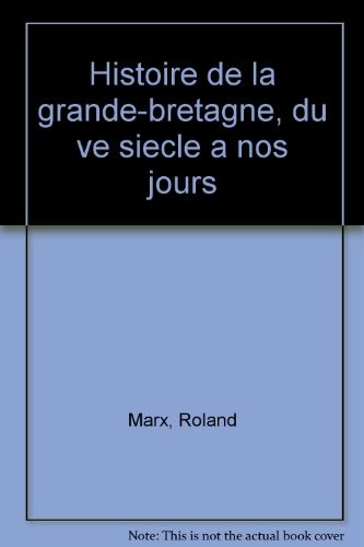 Histoire grande bretagne - de, la