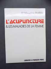 L'ACUPUNCTURE et LES MALADIES