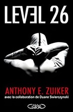 LEVEL 26 | Anthony E. Zuiker Duane Swierczynski Pascal Loubet | Très bon état