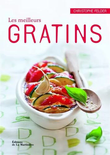 Les meilleurs gratins - les,