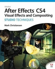 Adobe After Effects CS4 Studio D'Effets Visuels Et De Compositing