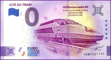 CITE DU TRAIN / BILLET 0 € / NULL EURO-SCHEIN / UEBY 2022-3
