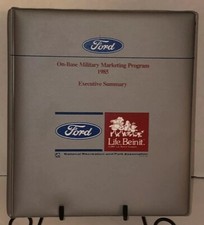 VTG FORD 1985 On Base Military Marketing Program Executive Summary BINDER EMPTY