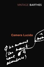 Camera Lucida: Reflections on Photography by Roland Barthes [Paperback] NEUF