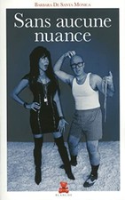 Sans aucune nuance | Perrotte