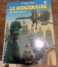 LE MERCENAIRE tome 12 / la délivrance - SEGRELLES  - EO - BE