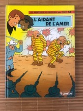 BD LES AVENTURES DE CHICK BILL PAR TIBET « L’AIDANT DE L’AMER » EO 1989