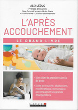 GROSSESSE - MATERNITE / APRES