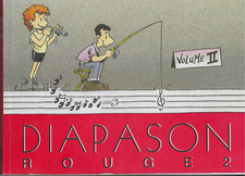 DIAPASON ROUGE.  Tome 1 -