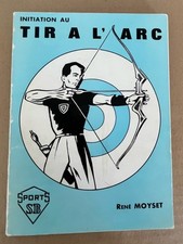 Ancien Livre Initiation Au Tir À L’arc