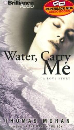 Water carry moran thomas - water,, me