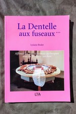 « La dentelle aux fuseaux -