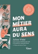 Mon métier aura du sens: + de