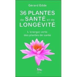 Livre plantes santé et - 36,