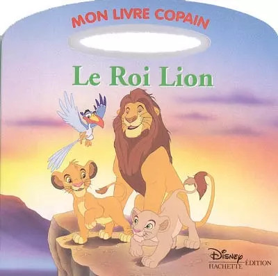 Roi lion mon livre copain - le, lion,
