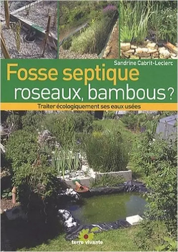 Fosse septique roseaux - fosse,