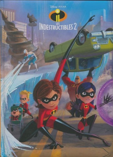 Les indestructibles disney - les,