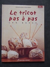 § livre le tricot pas à pas  les bases - explications points + modèles