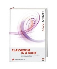 Adobe Acrobat 8 Classroom in a