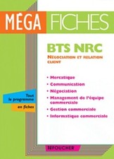 BTS NRC. Négociation et relation client - Pascal Besson - V500292
