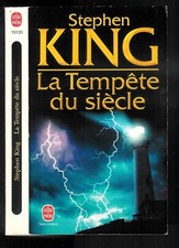 Stephen King : La tempête du siècle - N° 15133 " Editions Le Livre de Poche "