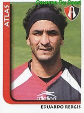027 EDUARDO RERGIS FC.ATLAS GAUDALAJARA MEXICO STICKER SUPERFUTBOL 2009 PANINI