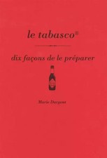 Tabasco dix façons de le - tabasco,,