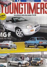 YOUNGTIMERS N°21 MG F / R18 TURBO /  190 E 2.5-16 / 205 GENTRY / R5 BACCARA