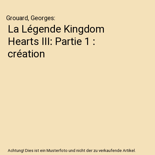 Légende kingdom hearts - légende,