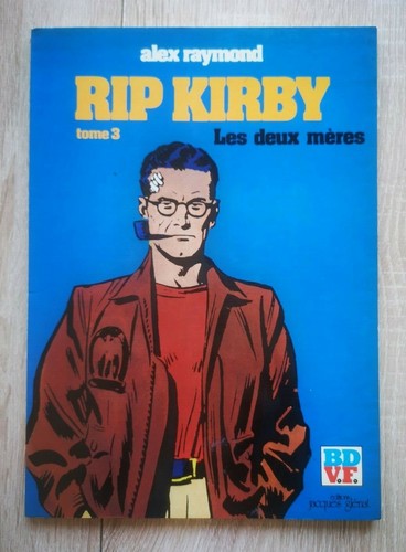 Rip kirby tome - les, deux