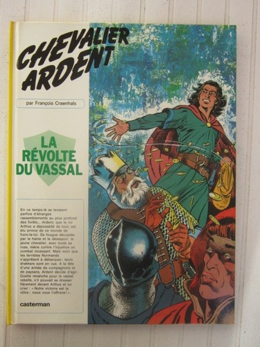 Chevalier ardent la - ardent, révolte