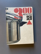 Livre cuisine vintage SEB 300 recettes pour autocuiseur cocotte minute Bernard