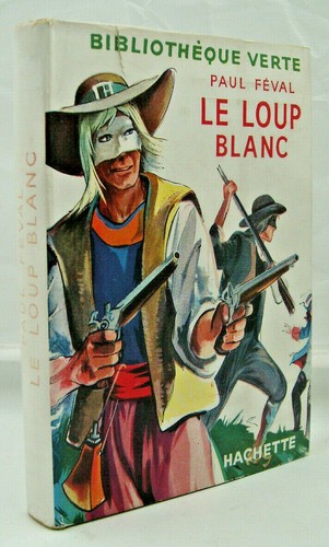 Féval paul loup blanc - -,