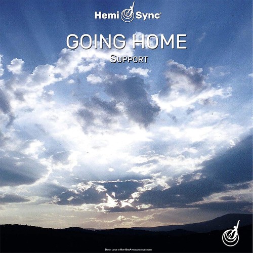 Hemi sync going home - going, home: