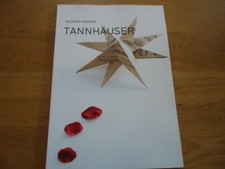 PROGRAMME OPERA NATIONAL RHIN SAISON 2012-2013 RICHARD WAGNER TANNHAUSER BALLET