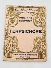 Les Neuf Muses / Philippe Soupault Terpsichore Émile Hazan & Cie Éditeurs Paris