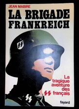 Jean Mabire, La Brigade