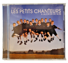 IL ETAIT UNE FOIS ... LES PETITS CHANTEURS A LA CROIX DE BOIS ( CD audio )