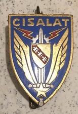  INSIGNE MILITAIRE ALAT : " CISALAT " DRAGO PARIS G2090