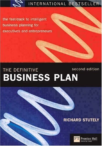 The definitive business plan - the,