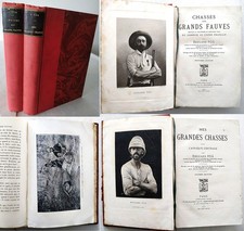 2 livres d’Édouard Foà Mes grandes CHASSES en Afrique 1906 et 1911